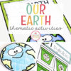 Our Earth Thematic Unit